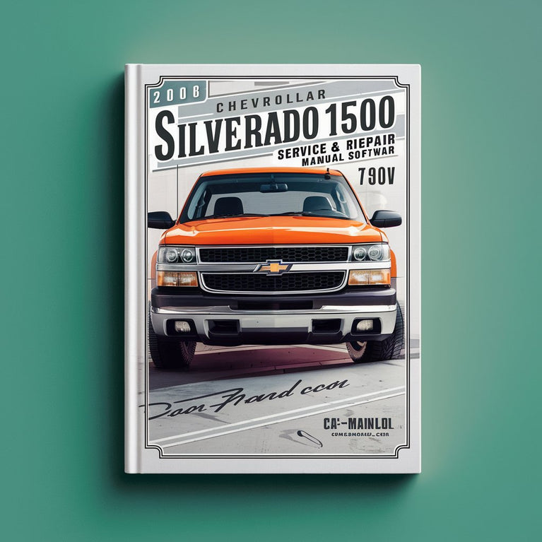 2008 Chevrolet Silverado 1500 Service & Repair Manual Software PDF Download