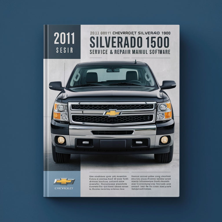 2011 Chevrolet Silverado 1500 Service & Repair Manual Software PDF Download