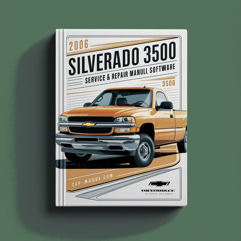 2006 Chevrolet Silverado 3500 Service & Repair Manual Software PDF Download