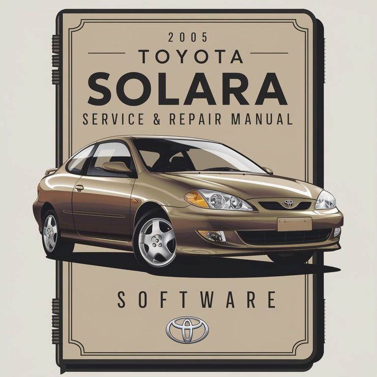 2005 Toyota Solara Service & Repair Manual Software PDF Download