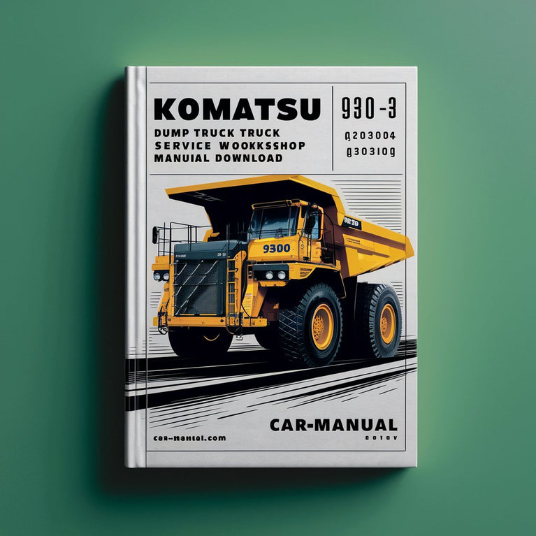 Manual de taller y reparación del camión volquete Komatsu 930E-3 (número de serie: A30304 - A30309)