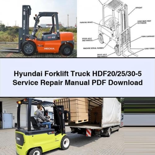 Hyundai Forklift Truck HDF20/25/30-5 Service Repair Manual PDF Download