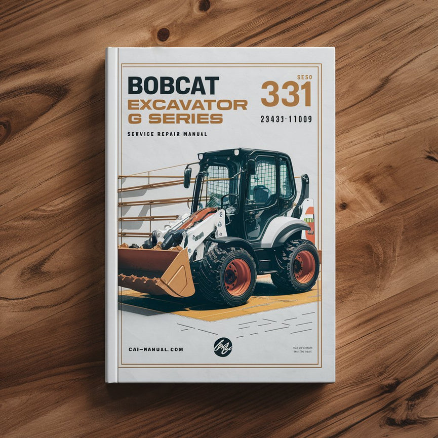 Manual de servicio y reparación de excavadoras Bobcat serie 331 G SN 234311001 234312999