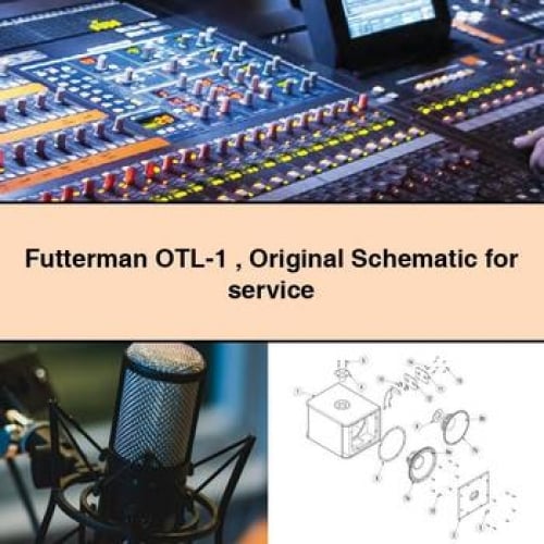 Futterman OTL-1 Original Schematic for Service Repair Manual