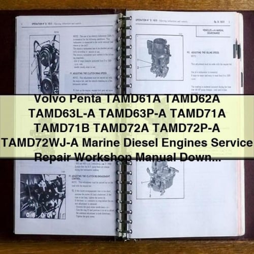 Volvo Penta TAMD61A TAMD62A TAMD63L-A TAMD63P-A TAMD71A TAMD71B TAMD72A TAMD72P-A TAMD72WJ-A Marine Diesel Engines Service Repair Workshop Manual Download PDF