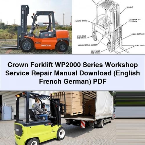 Crown Forklift WP2000 Series Workshop Service Repair Manual Download (English French German) PDF