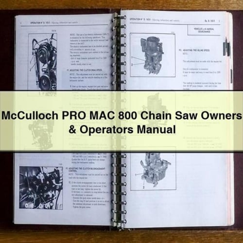 McCulloch PRO MAC 800 Chain Saw Owners & Operators Manual PDF Download