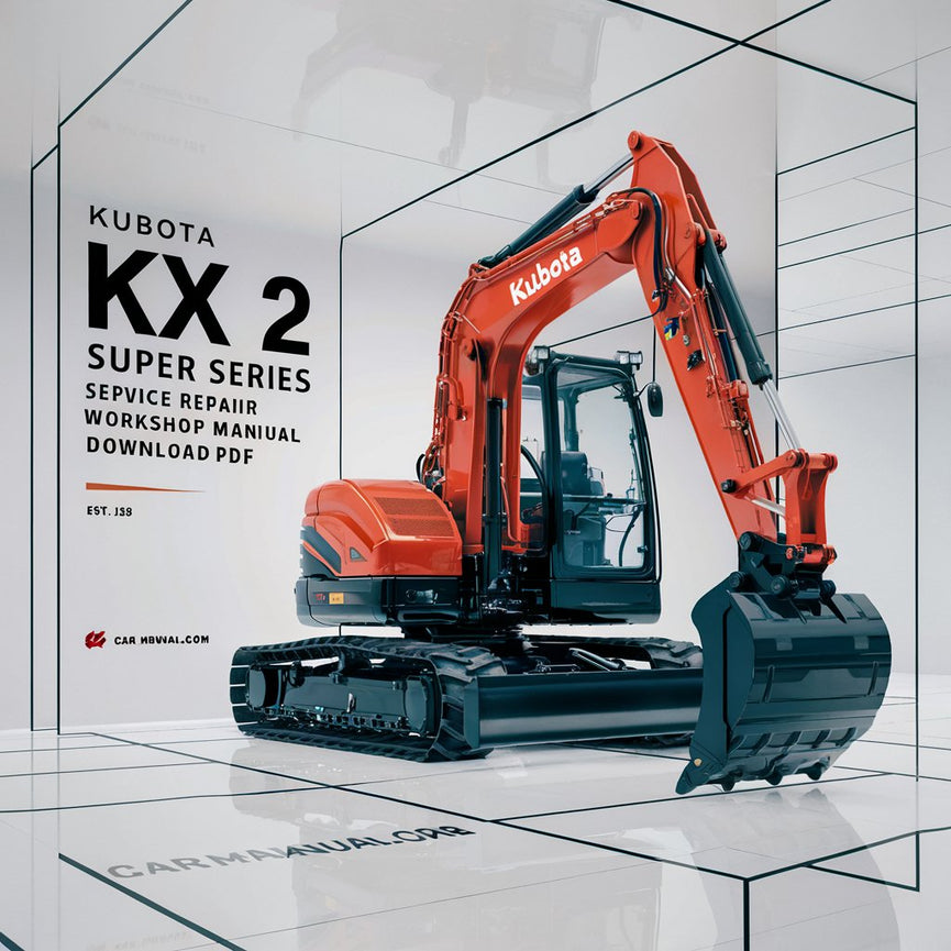 Manual de taller y reparación de excavadoras Kubota serie KX 2 Super