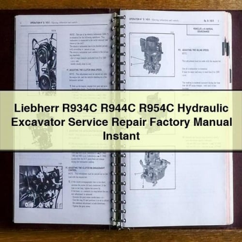 Manual de servicio y reparación de la excavadora hidráulica Liebherr R934C R944C R954C