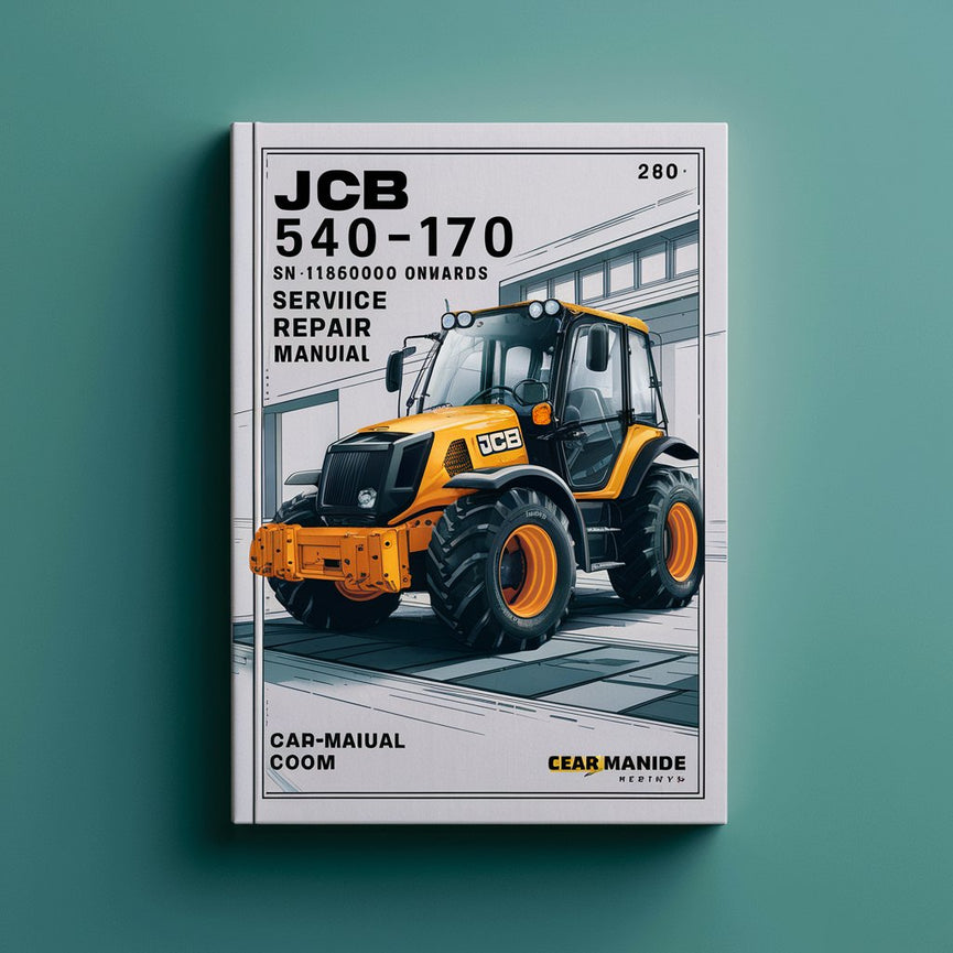 Manual de reparación y servicio del taller JCB 540-170 SN 1186000 en adelante