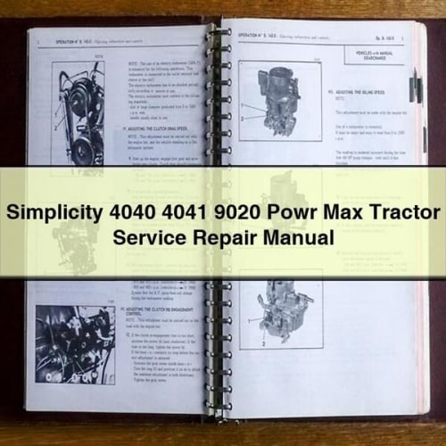 Simplicity 4040 4041 9020 Powr Max Tractor Service Repair Manual