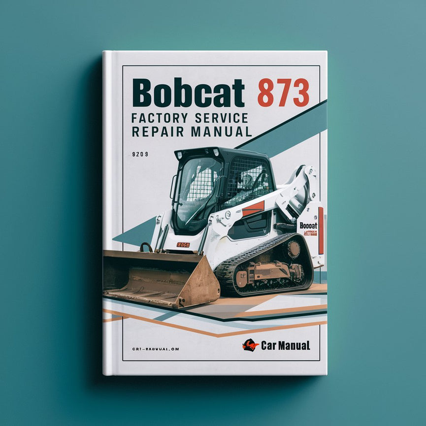 Bobcat 873 Factory Service Repair Manual