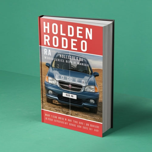 Holden Rodeo RA 03-06 Workshop Service Repair Manual PDF Download