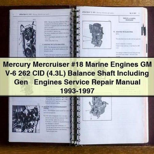 Mercury Mercruiser #18 Marine EngineS GM V-6 262 CID (4.3L) Balance Shaft Including Gen + Engines Service Repair Manual 1993-1997 Download PDF