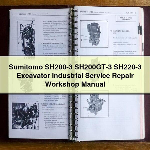 Manual de taller de reparación y servicio industrial de excavadoras Sumitomo SH200-3 SH200GT-3 SH220-3