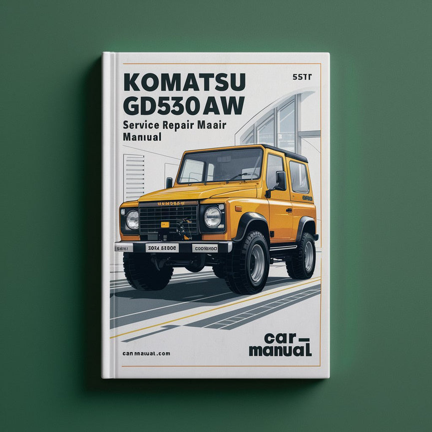 Komatsu GD530AW GD650AW GD670AW Service Repair Manual