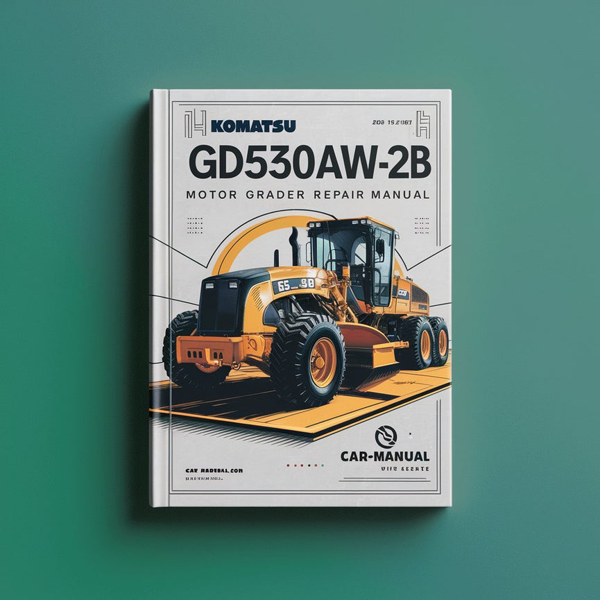 Manual de servicio y reparación de motoniveladora Komatsu GD530AW-2B