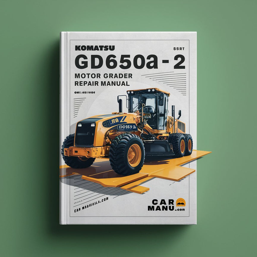 Manual de servicio y reparación de motoniveladora Komatsu GD650A-2