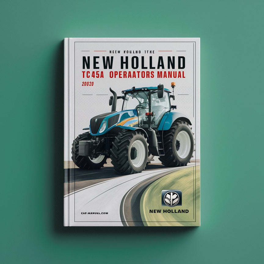 New Holland Tc45a Tractor Operators Manual