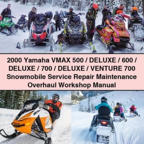 2000 Yamaha VMAX 500 / DELUXE / 600 / DELUXE / 700 / DELUXE / Venture 700 Snowmobile Service Repair Maintenance Overhaul Workshop Manual PDF Download