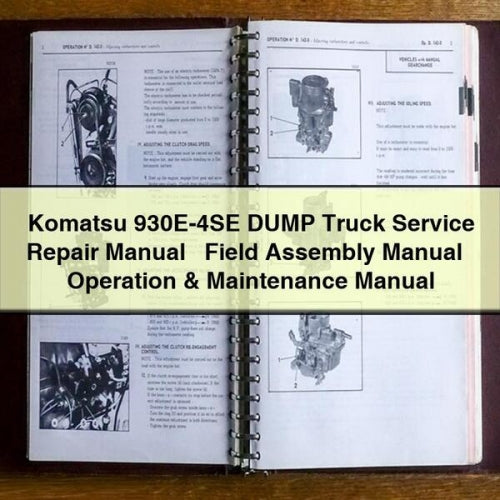 Manual de servicio y reparación del camión volquete Komatsu 930E-4SE + Manual de montaje en campo + Manual de operación y mantenimiento