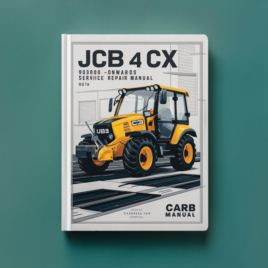 Manual de reparación y servicio del taller JCB 4 CX 903000 en adelante