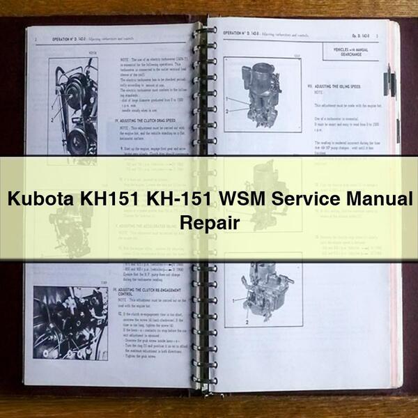 Kubota KH151 KH-151 WSM Service Manual Repair