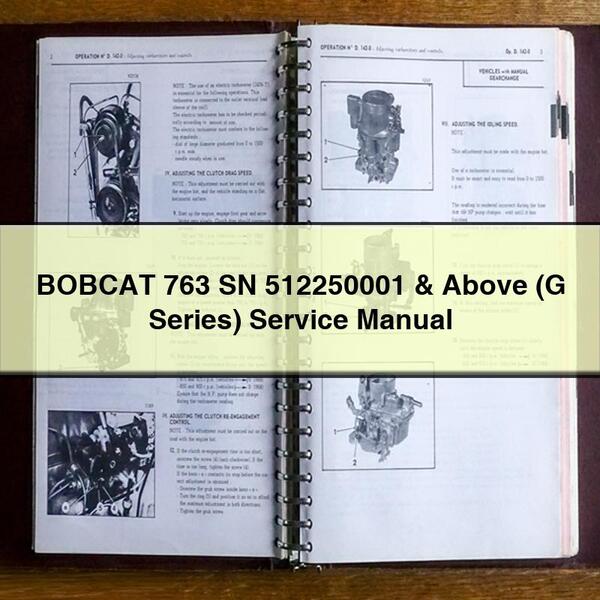 Manual de servicio y reparación de BOBCAT 763 SN 512250001 y superiores (serie G)