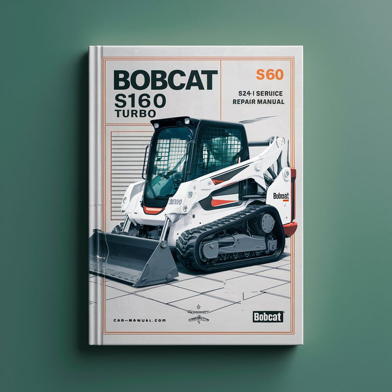 BOBCAT S160 Turbo SN 524111001 & Above Service Repair Manual