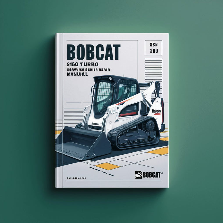 BOBCAT S160 Turbo SN 526611001 & Above Service Repair Manual