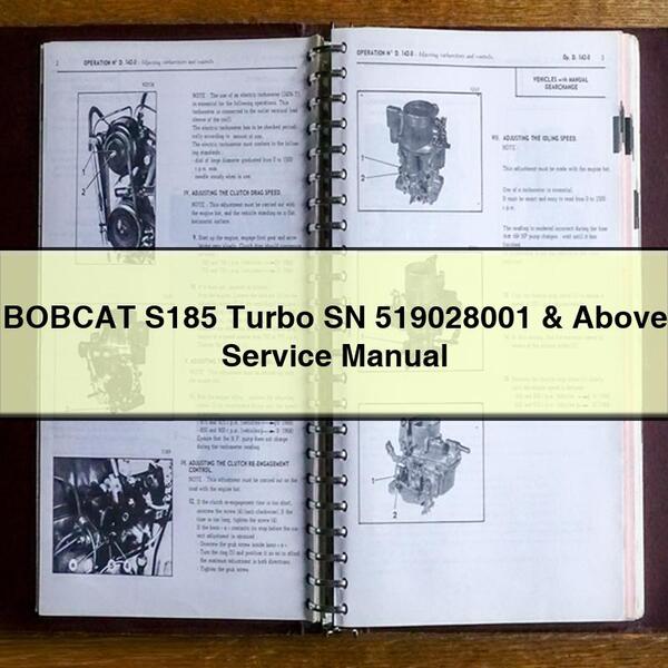 Manual de servicio y reparación de BOBCAT S185 Turbo SN 519028001 y superiores