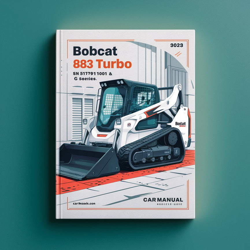 BOBCAT 883 Turbo SN 517911001 & up (G Series) Service Repair Manual PDF Download