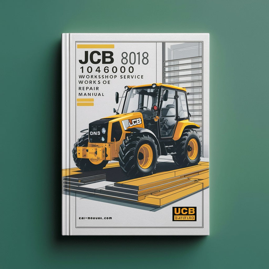 JCB 8018 1046000 Onwards Workshop Service Repair Manual