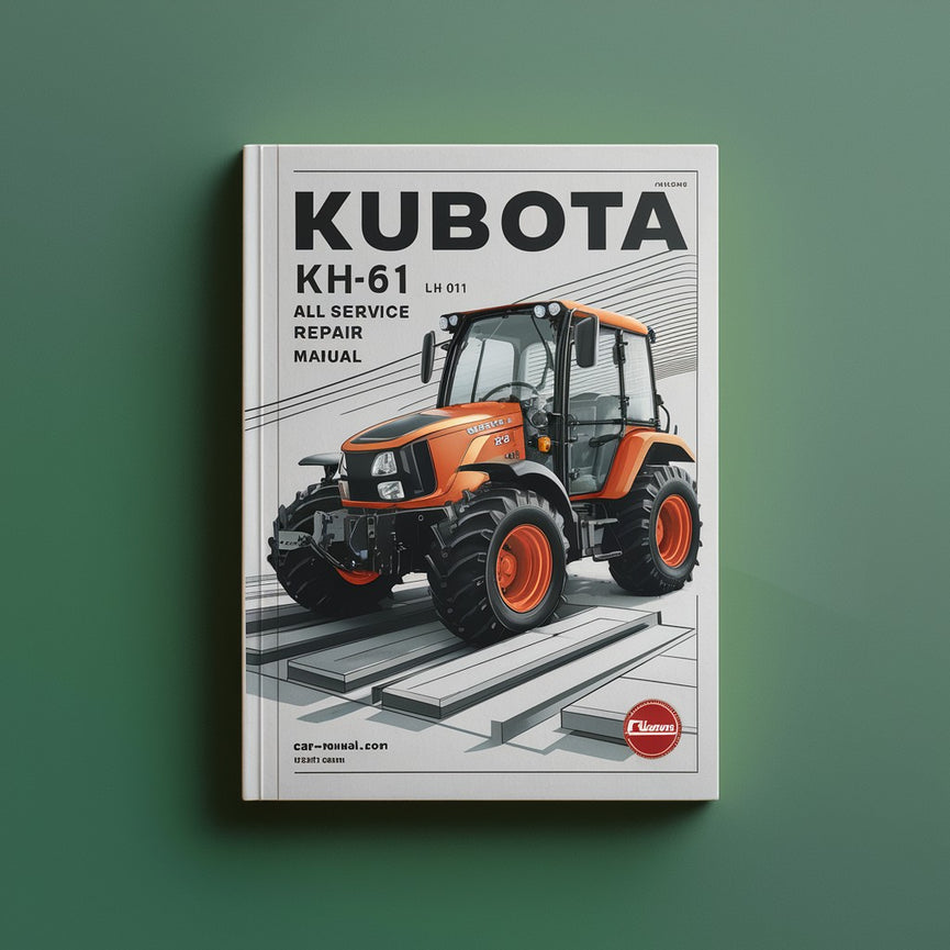 Manuel de réparation et d'entretien complet Kubota KH61 KH-61