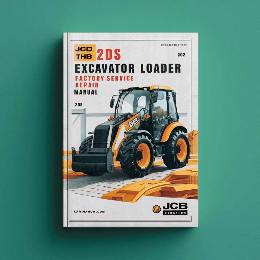 Manual de reparación y servicio de fábrica de excavadoras cargadoras Jcb 2ds