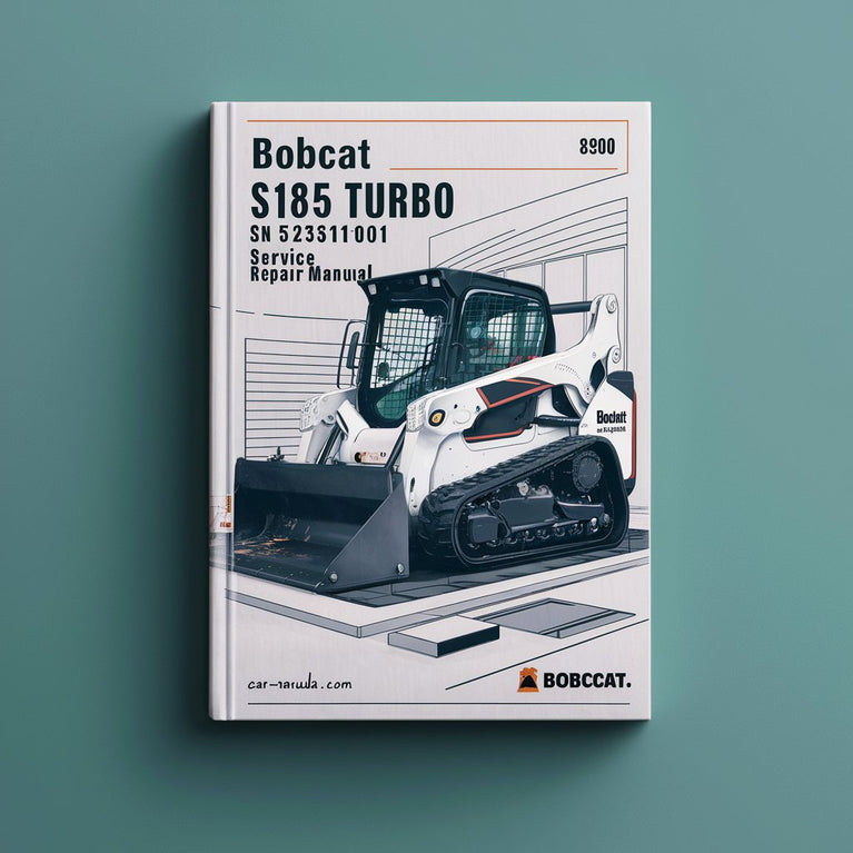 BOBCAT S185 Turbo SN 525311001 & Above Service Repair Manual