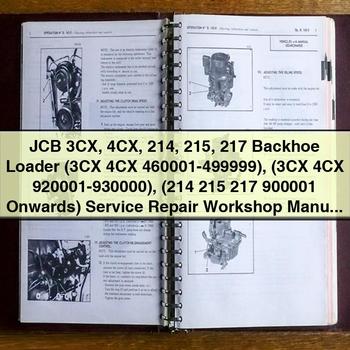 JCB 3CX 4CX 214 215 217 Backhoe Loader (3CX 4CX 460001-499999) (3CX 4CX 920001-930000) (214 215 217 900001 Onwards) Service Repair Workshop Manual Pdf