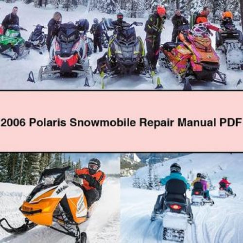 2006 Polaris Snowmobile Repair Manual PDF Download