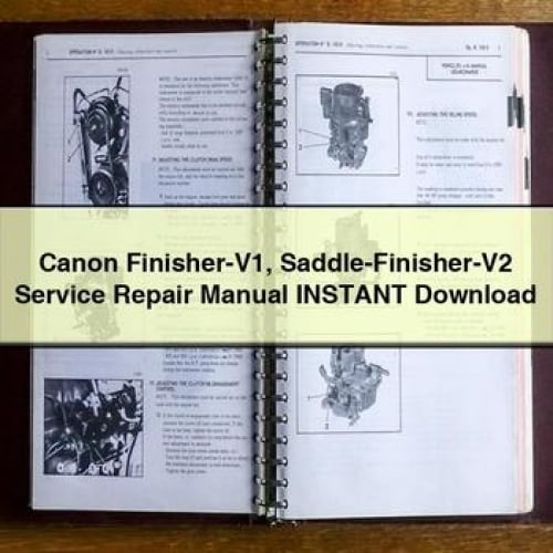 Canon Finisher-V1 Saddle-Finisher-V2 Service Repair Manual Instant Download PDF