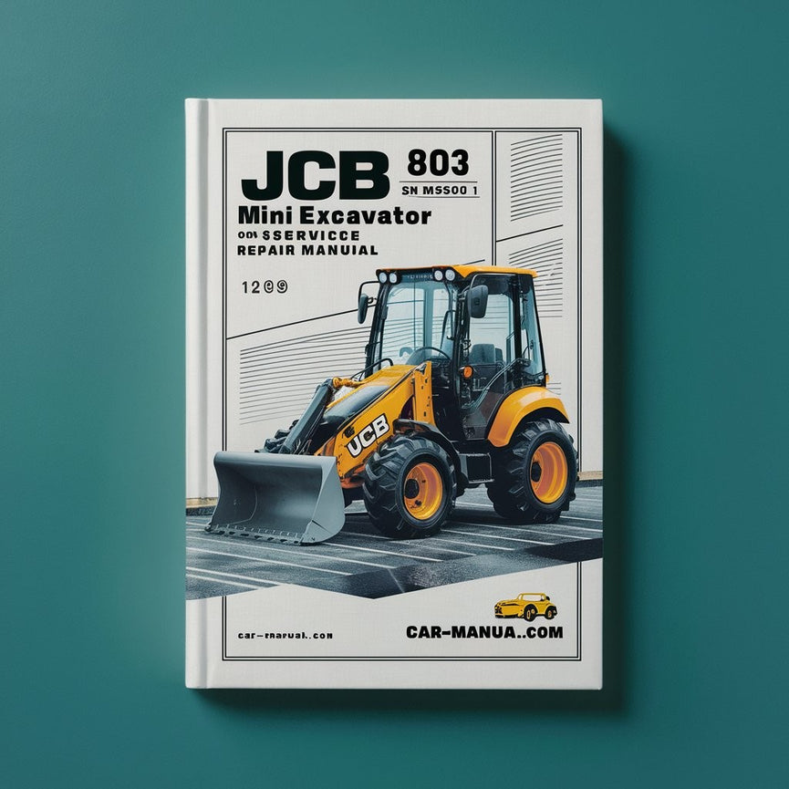 Manual de reparación y servicio de la miniexcavadora JCB 803 SN M765001 ON