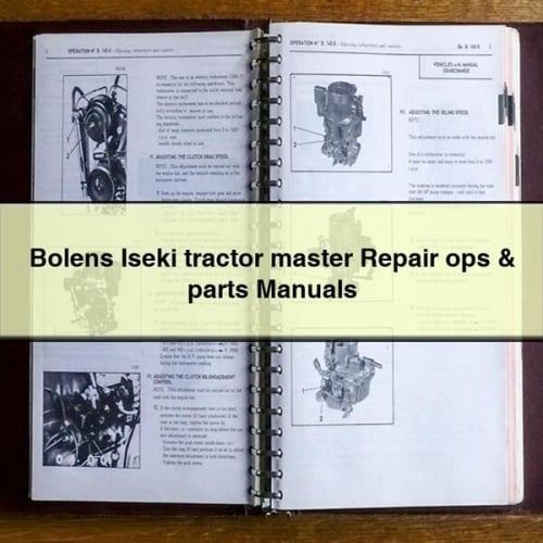 Manuels de réparation et de pièces détachées pour tracteurs Bolens Iseki à télécharger en PDF