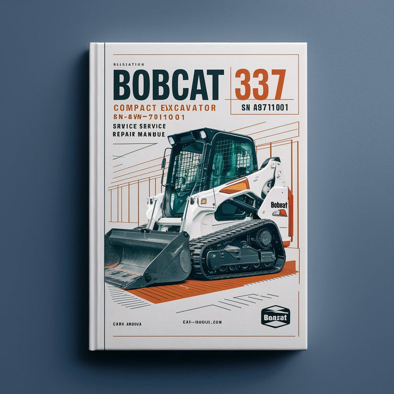 Manual de servicio y reparación de excavadoras compactas BOBCAT 337 SN A9W711001 y superiores