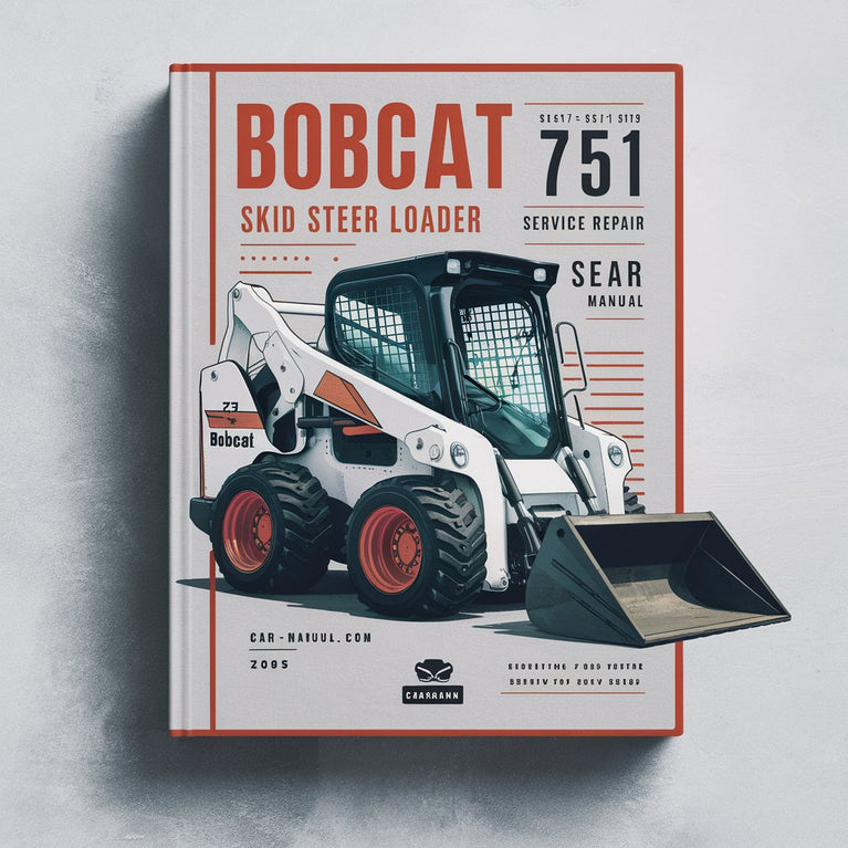 BOBCAT 751 SKID Steer Loader SN 515711001-515729999 Service Repair Manual