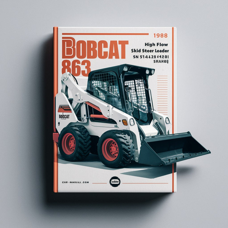 BOBCAT 863 High FLOW SKID Steer Loader SN 514425001 & Above (EDITION 1998) Service Repair Manual