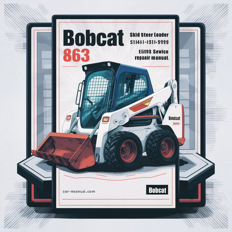 BOBCAT 863 SKID Steer Loader SN 514411001-514424999 (EDITION 1998) Service Repair Manual