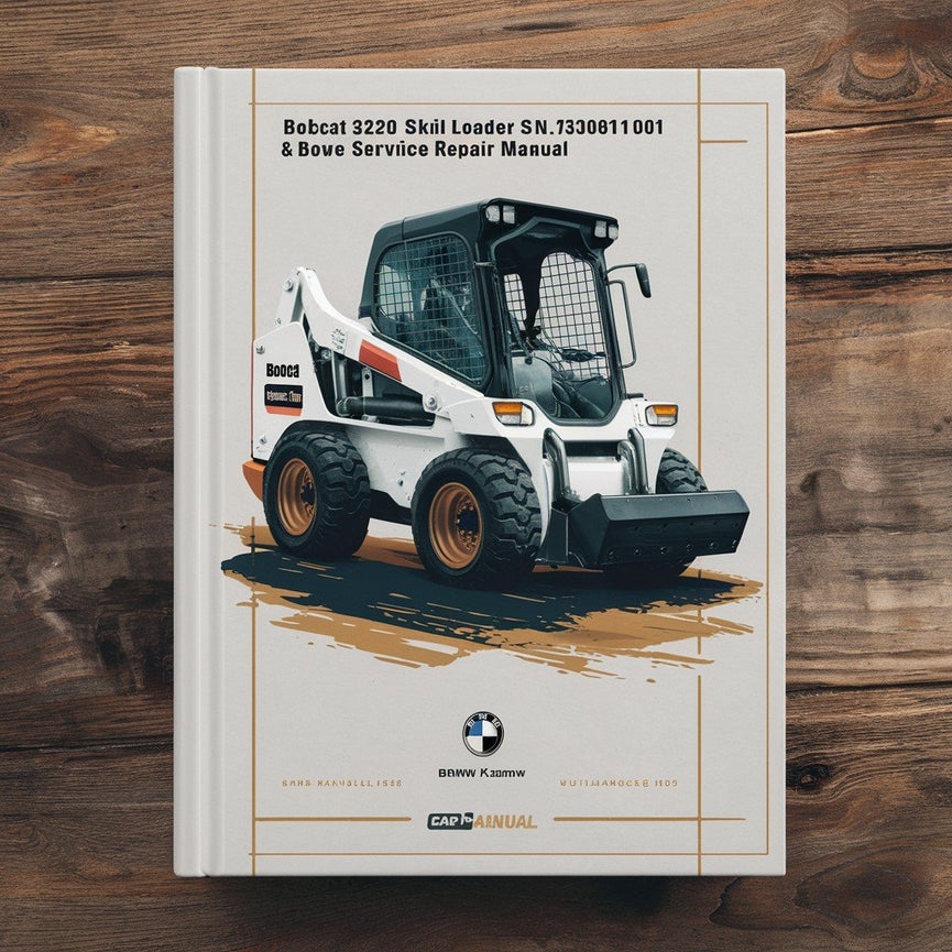 Bobcat S220 Skid Steer Loader SN 530811001 & Above Service Repair Manual