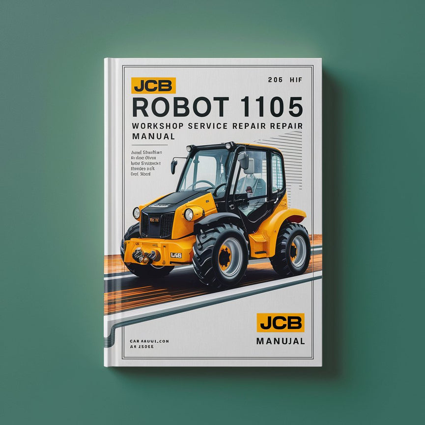 Manuel de réparation et d'entretien de l'atelier JCB Robot 1105 HF