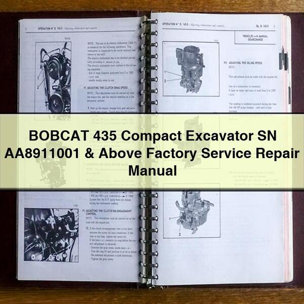 BOBCAT 435 Compact Excavator SN AA8911001 & Above Factory Service Repair Manual