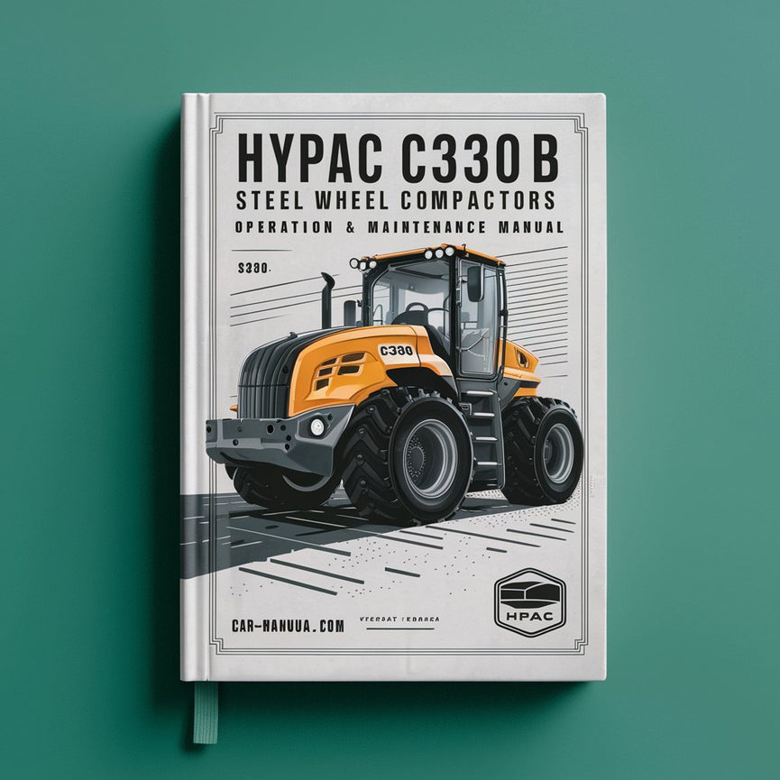 Manual de operación y mantenimiento de las compactadoras de ruedas de acero Hypac C330B