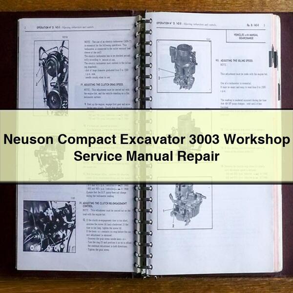 Neuson Compact Excavator 3003 Workshop Service Manual Repair